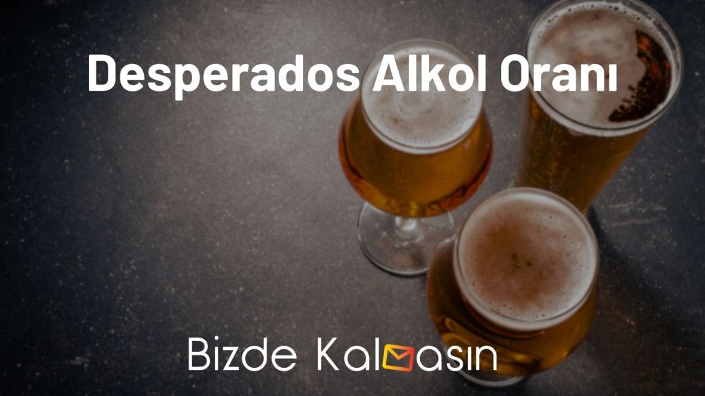 Desperados Alkol Oranı