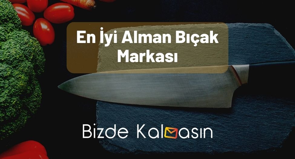 En İyi Alman Bıçak Markası