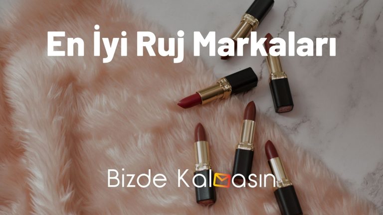 En İyi Ruj Markaları