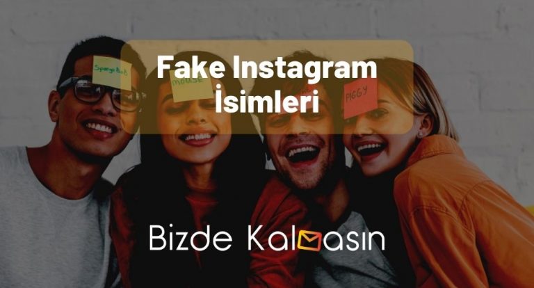 Fake Instagram İsimleri – Yaratıcı İsimler!