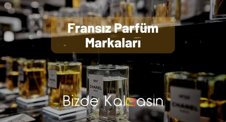 Fransız Parfüm Markaları