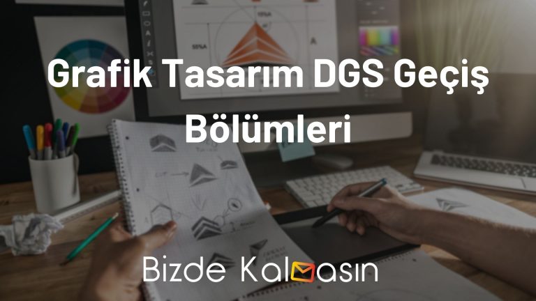 Grafik Tasarım DGS Geçiş Bölümleri