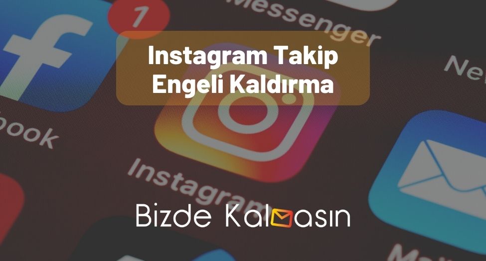 Instagram Takip Engeli Kaldırma - Engeli Süresi Ne Kadar? Instagram Takip Engeli Kaldırma
