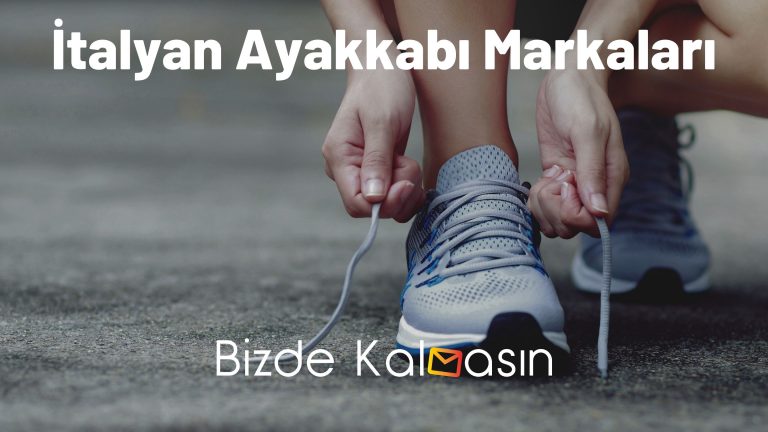 İtalyan Ayakkabı Markaları