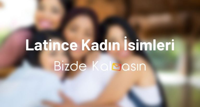 Latince Kadın İsimleri