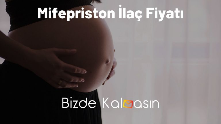 Mifepriston İlaç Fiyatı