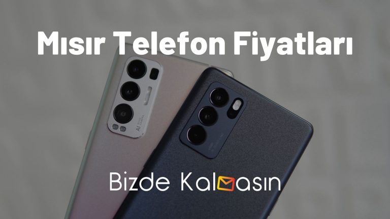 Mısır Telefon Fiyatları