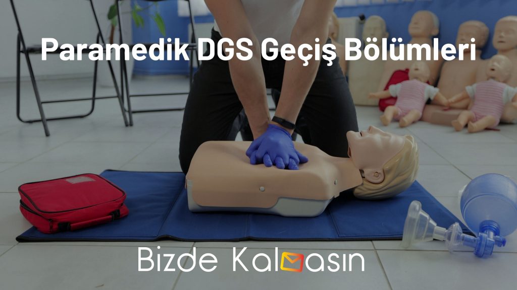 Paramedik DGS Geçiş Bölümleri