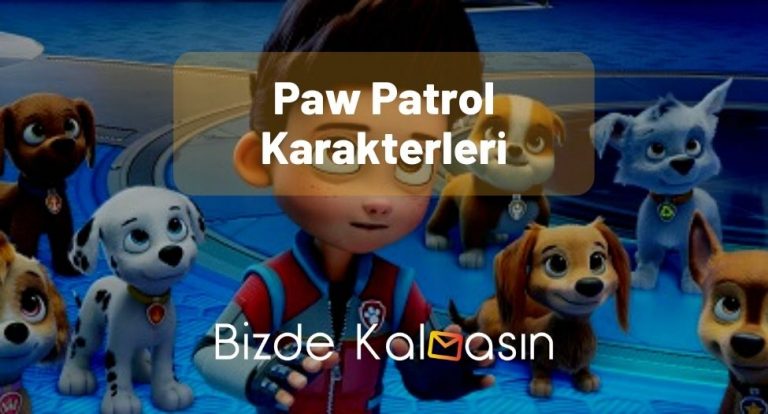 Paw Patrol Karakterleri