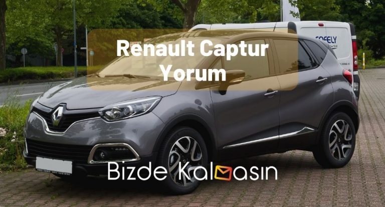 Renault Captur Yorum – Detaylı Yorumlar!