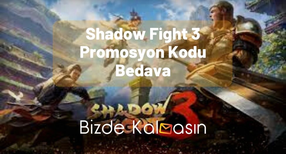 Shadow Fight 3 Promosyon Kodu Bedava