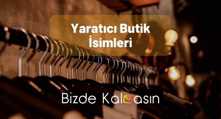 Yaratıcı Butik İsimleri