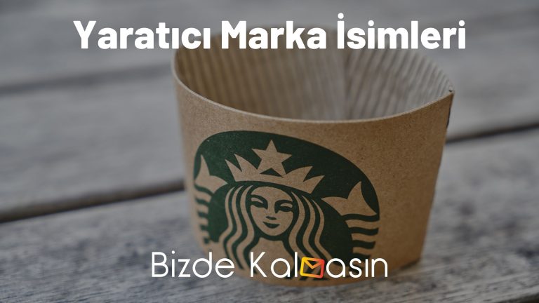 Yaratıcı Marka İsimleri – Kullanılmamış Marka İsimleri