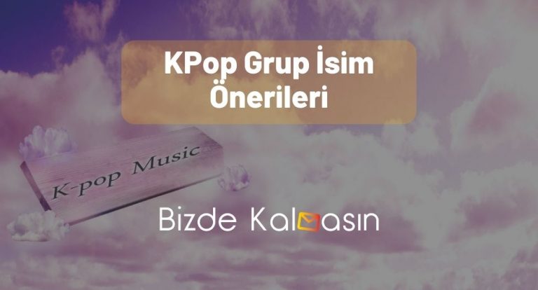 KPop Grup İsim Önerileri