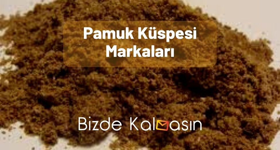 Pamuk Küspesi Markaları