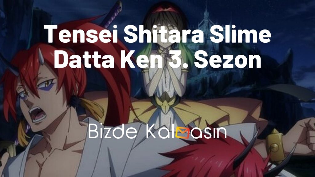Tensei Shitara Slime Datta Ken 3. Sezon