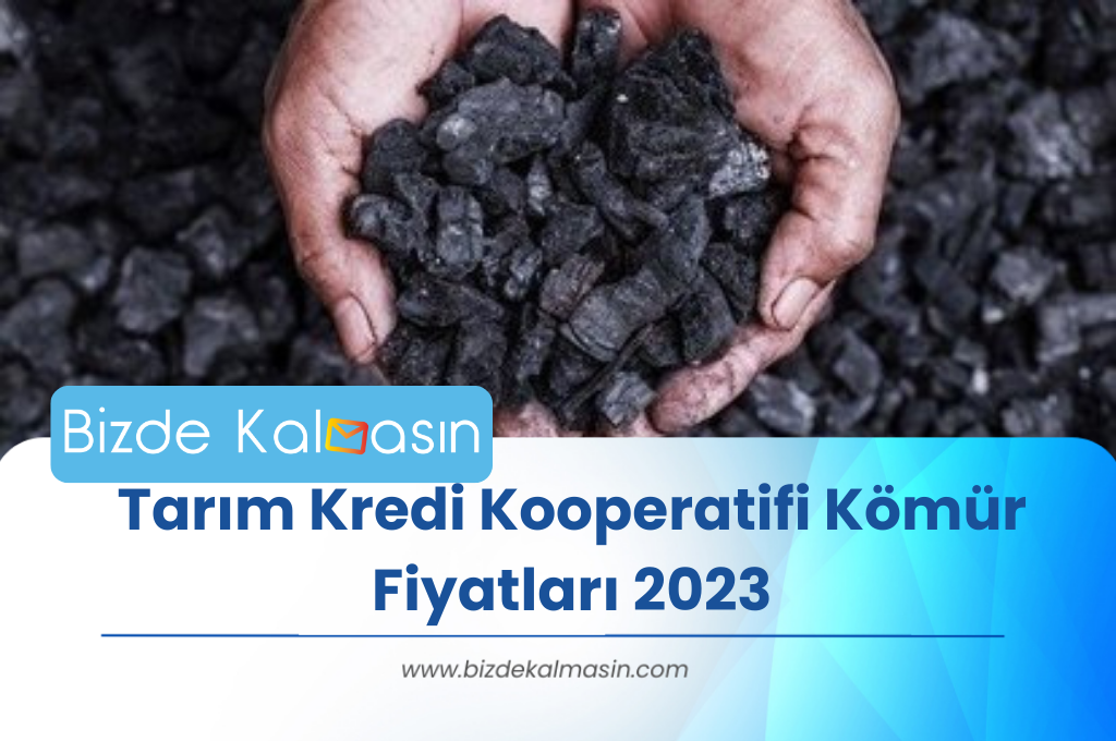 Tarım Kredi Kooperatifi Kömür Fiyatları 2023