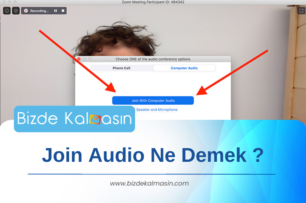 Join Audio Ne Demek ?