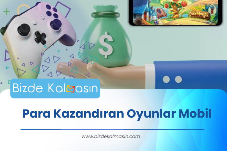 Para Kazandıran Oyunlar Mobil