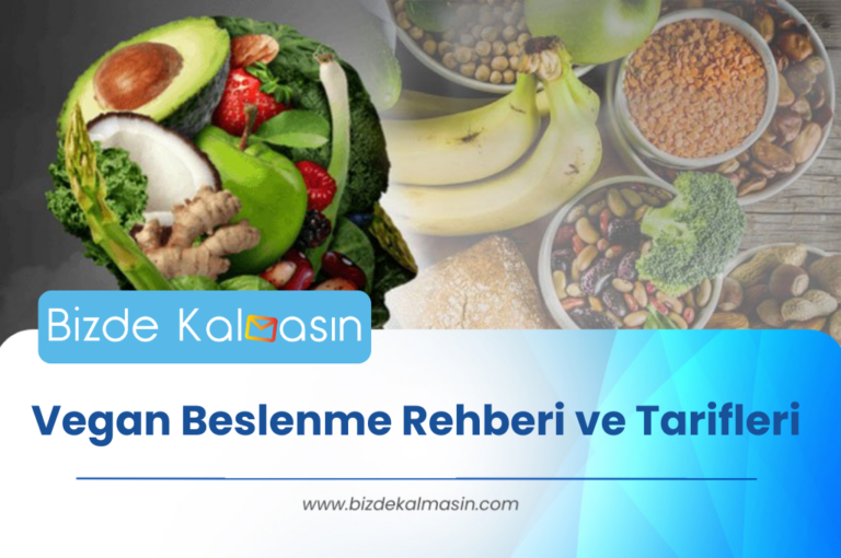 Vegan Beslenme Rehberi ve Tarifleri – Sağlıklı Vegan Atıştırmalıklar