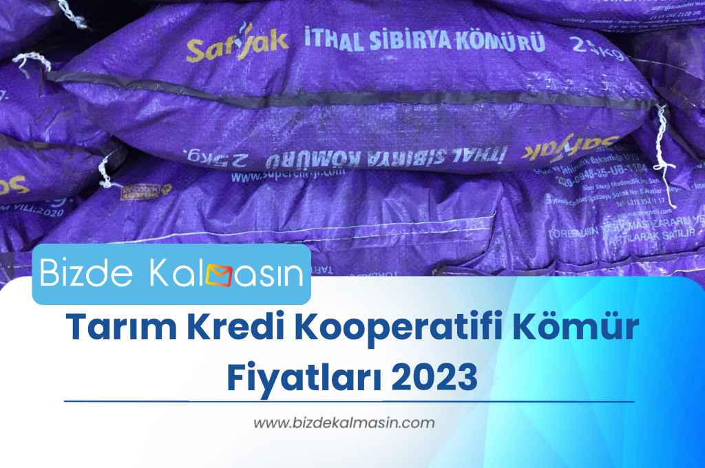 Tarım Kredi Kooperatifi Kömür Fiyatları 2025 Tarım Kredi Kooperatifi Kömür Fiyatları 2023