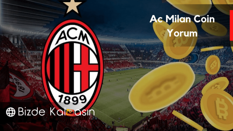 Ac Milan Coin Yorum – Coin Gelecegi Yorumları Ve Analiz