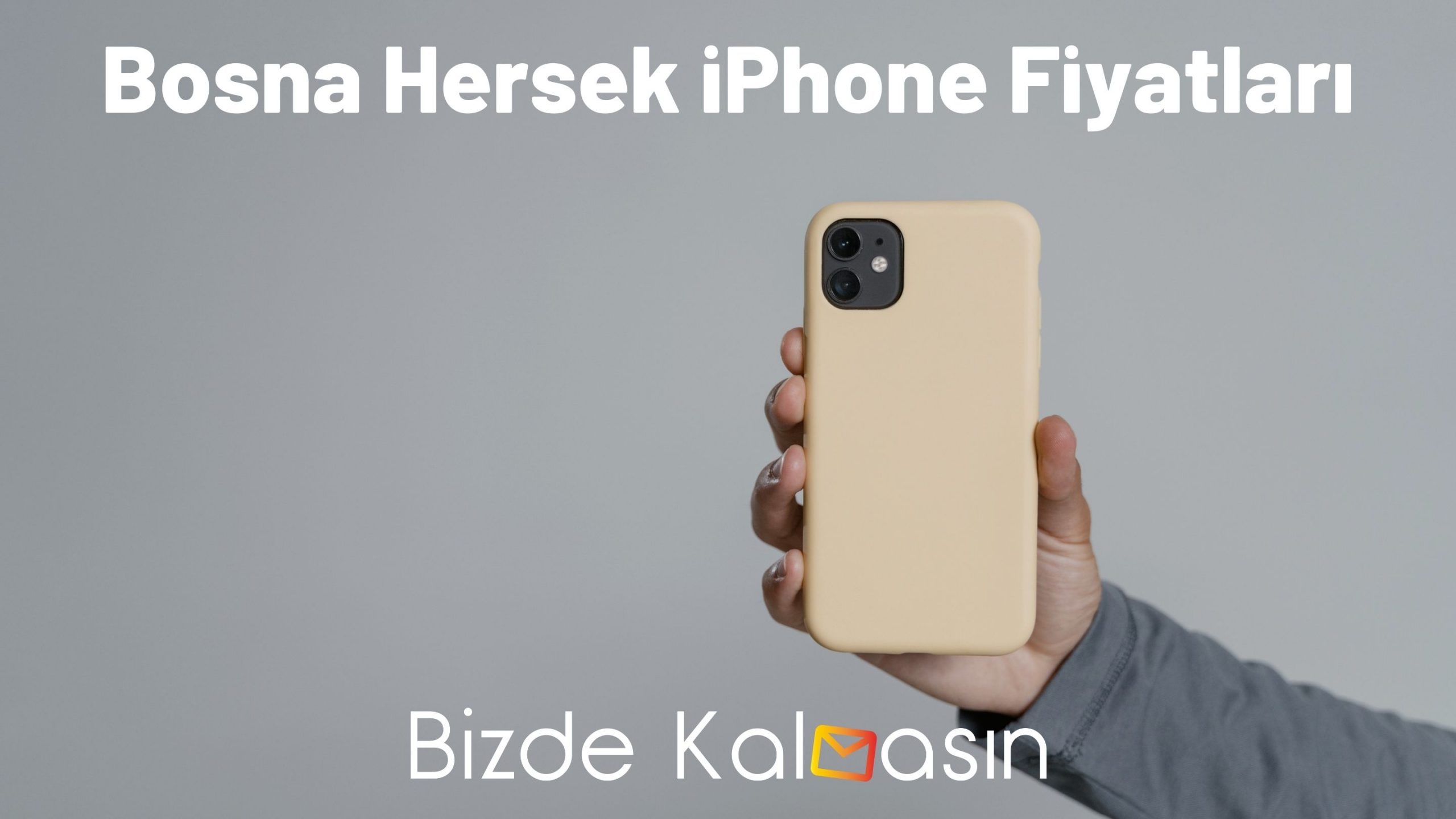 Bosna Hersek iPhone Fiyatları