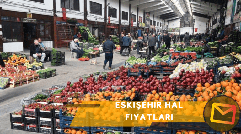 Eskişehir Hal Fiyatları