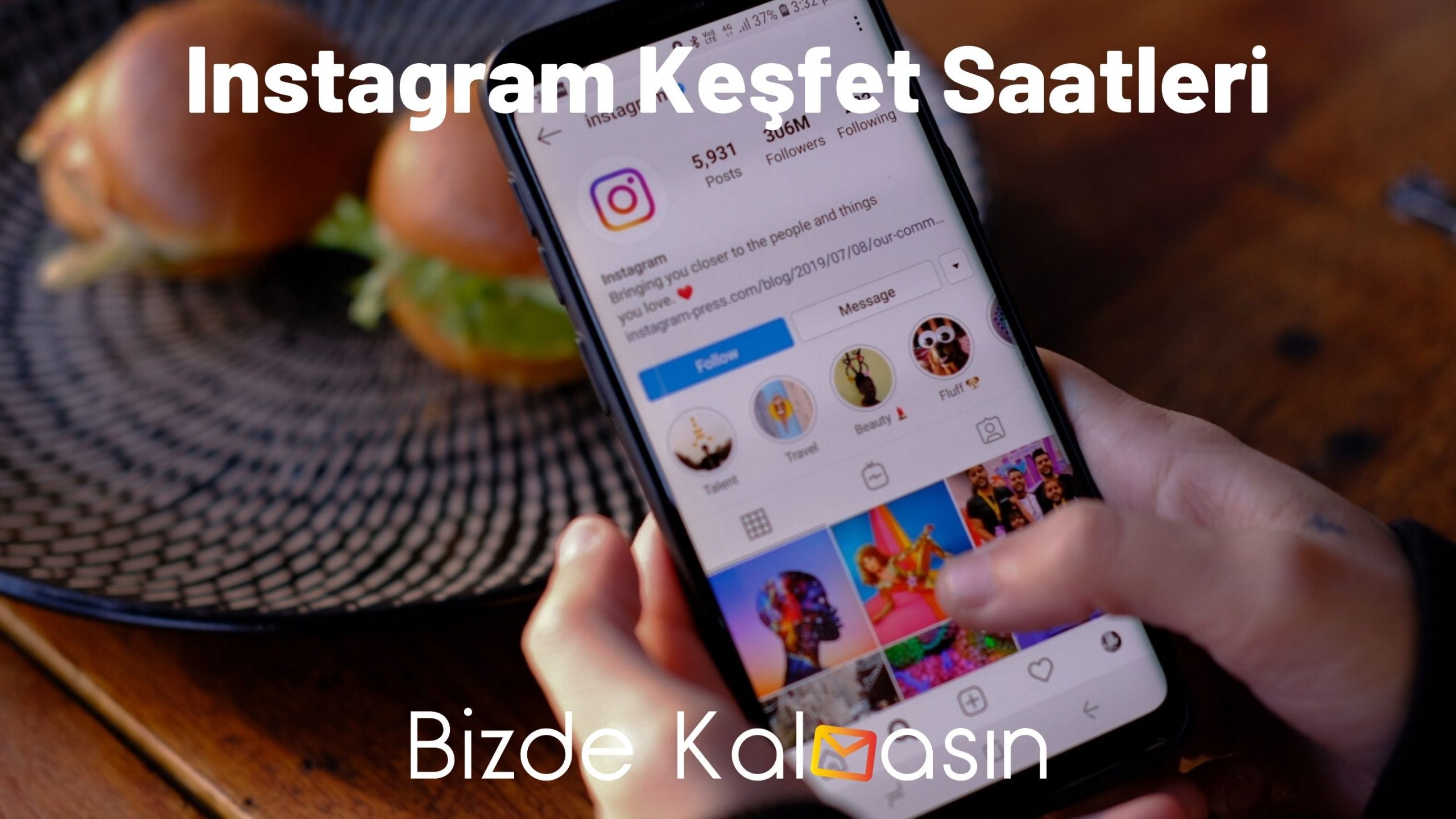 Instagram Keşfet Saatleri
