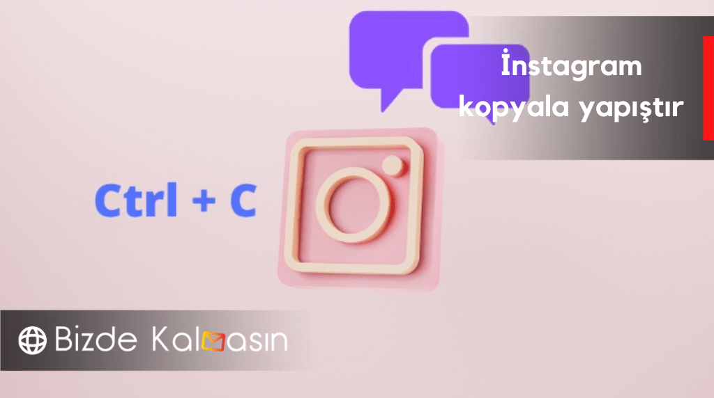 İnstagram Yazı Kopyalama