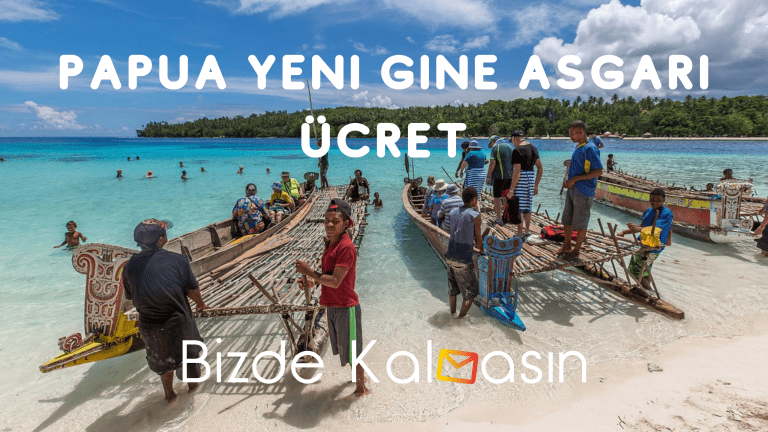 Papua Yeni Gine Asgari Ücret – 2023 1 Papua Yeni Gine Kinası