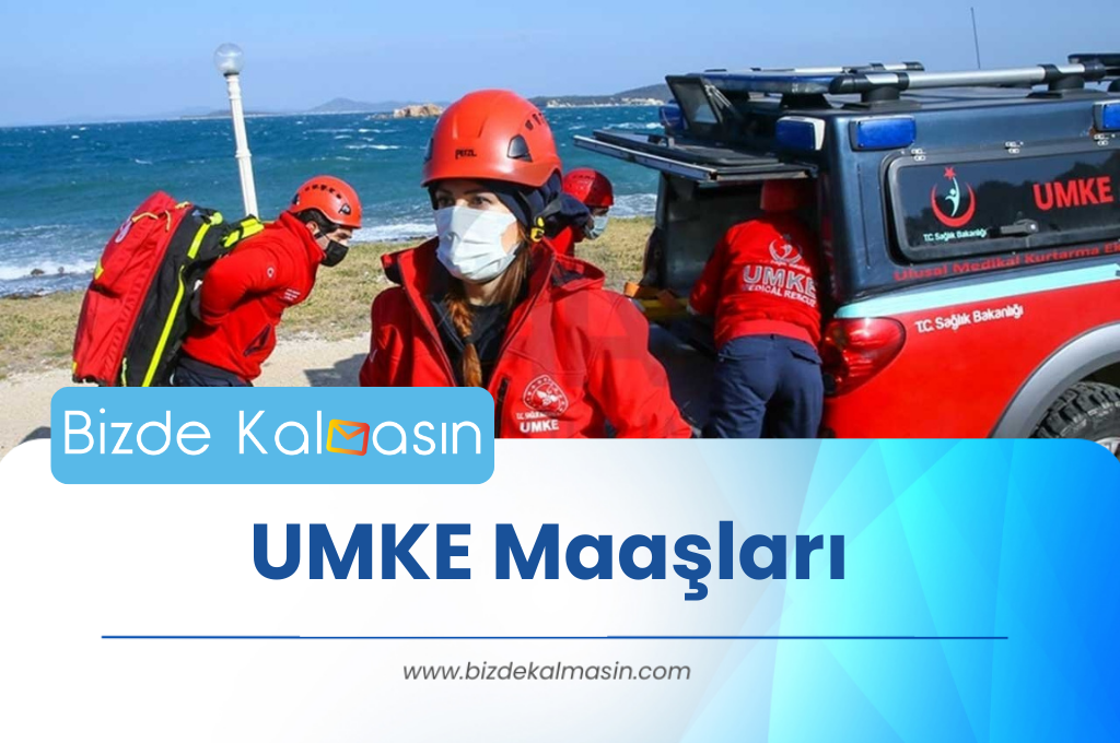 UMKE Maaşları