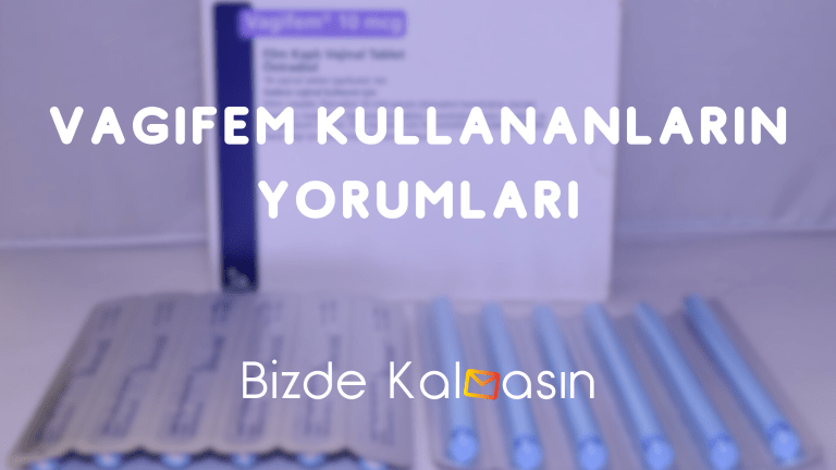 Vagifem Kullananların Yorumları – Vagifem 10 mcg Ne işe Yarar