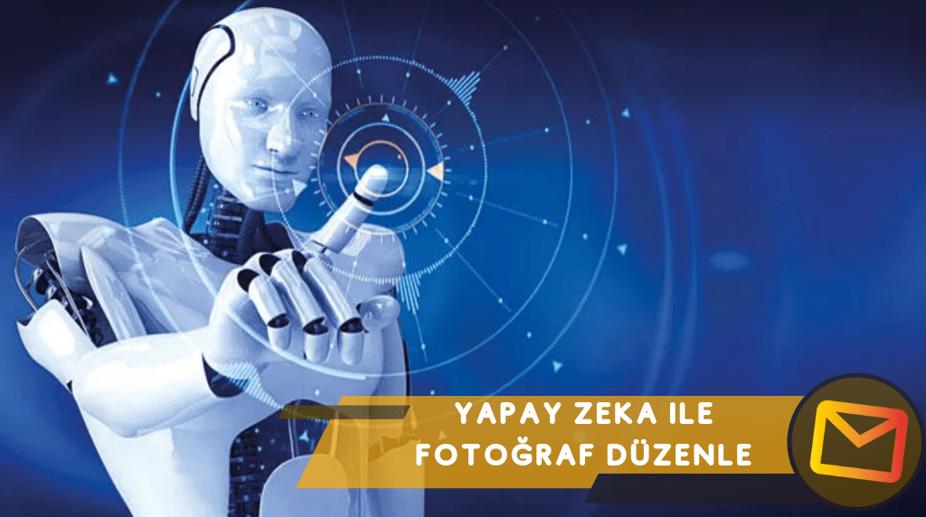 Yapay Zeka ile Fotoğraf düzenleyebileceğim programlar