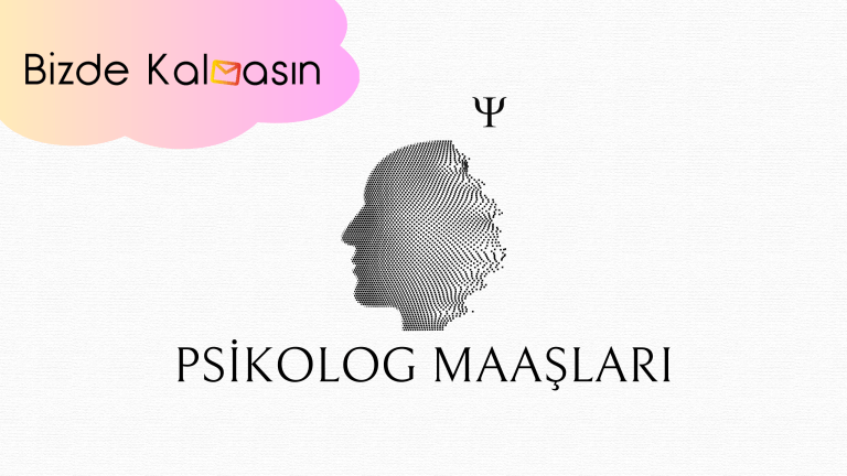 Psikolog Maaşları – Adli-Klinik-Uzman-Devlette