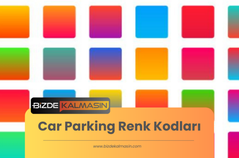 Car Parking Renk Kodları – En İyi Renk Kodu