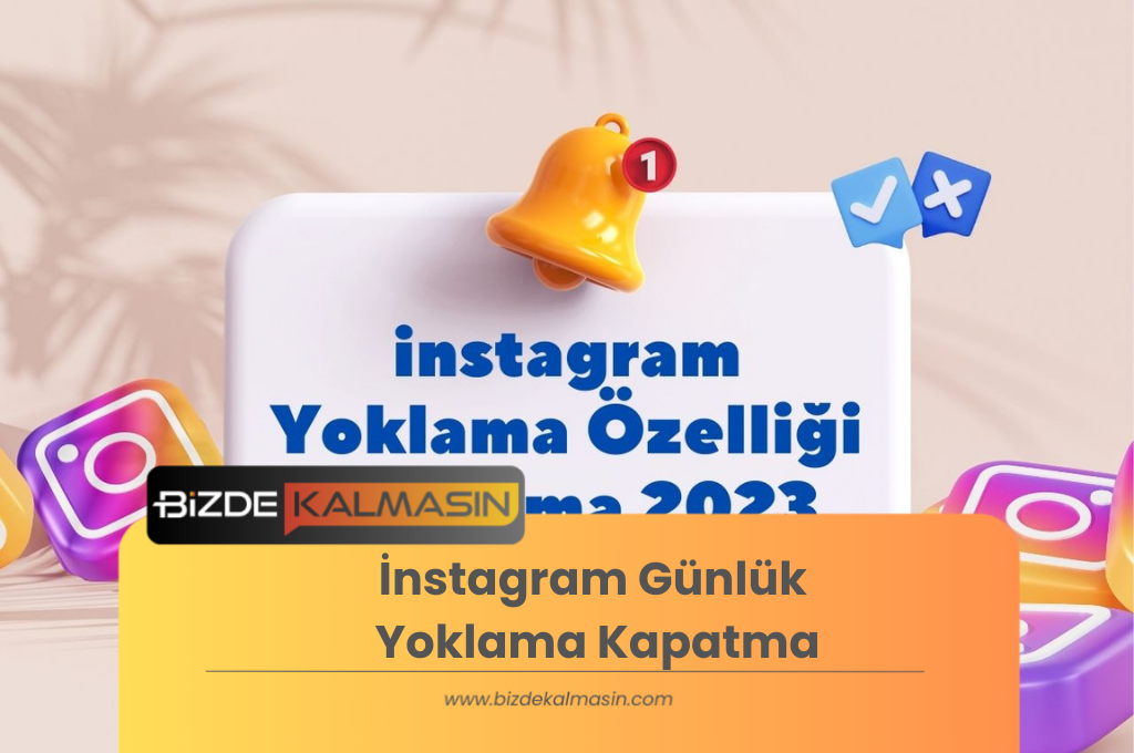 İnstagram Günlük Yoklama Kapatma