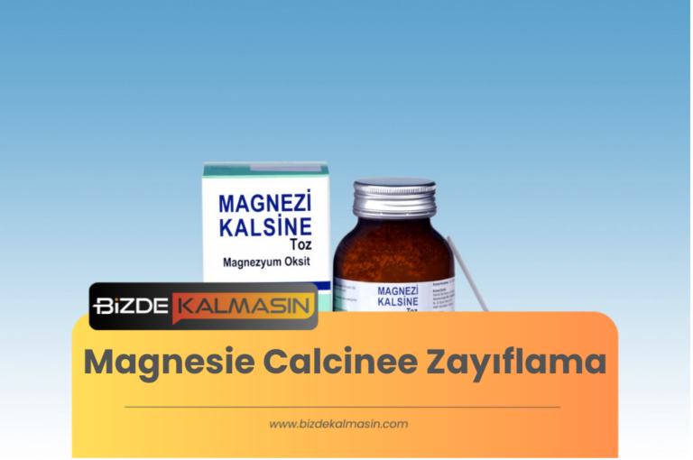 Magnesie Calcinee Zayıflama – Nasıl Kullanılmalı Ve Dozaj Nedir?