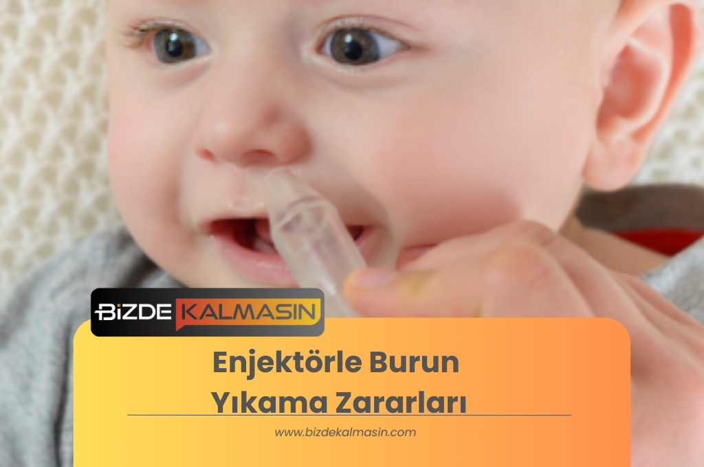Enjektörle Burun Yıkama Zararları