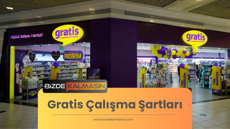 Gratis Çalışma Şartları