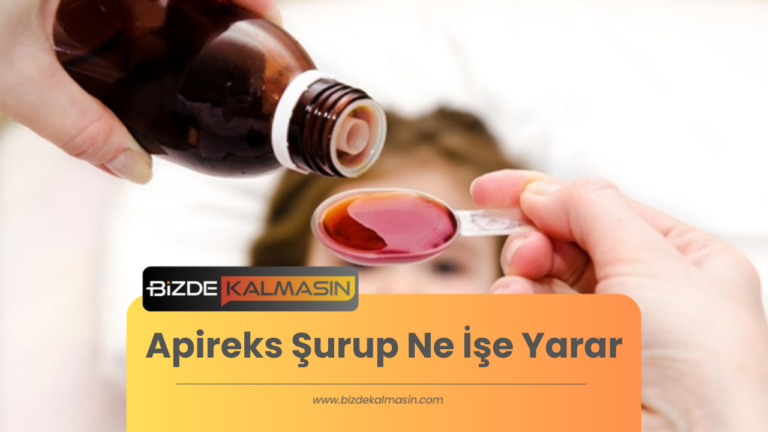 Apireks Şurup Ne İşe Yarar