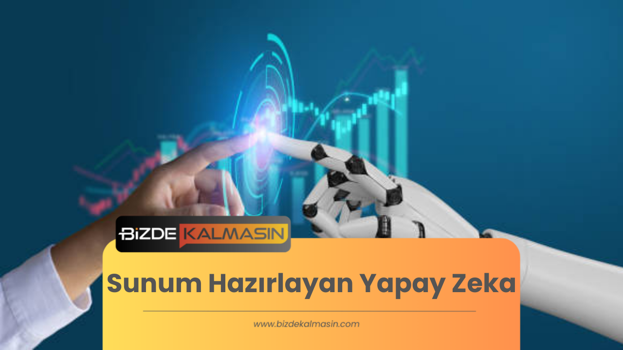 Sunum Hazırlayan Yapay Zeka - ChatGPT Sunum Hazırlama Sunum Hazırlayan Yapay Zeka
