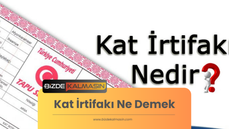 Kat İrtifakı Ne Demek