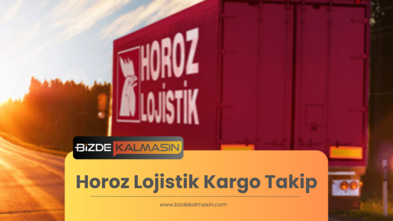 Horoz Lojistik Kargo Takip