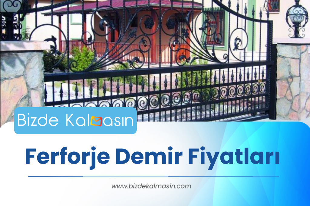 Ferforje demir fiyatları 2023