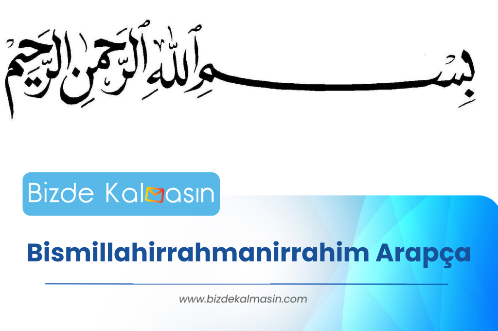 Bismillahirrahmanirrahim Arapça