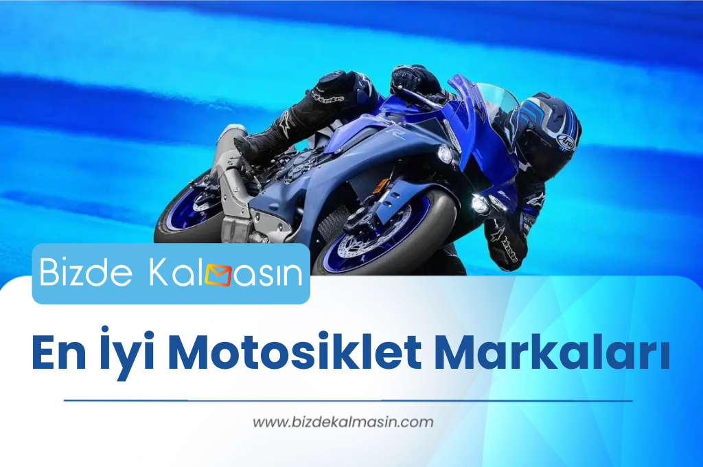 En İyi Motosiklet Markaları 2023 - En Benzersiz Motosiklet