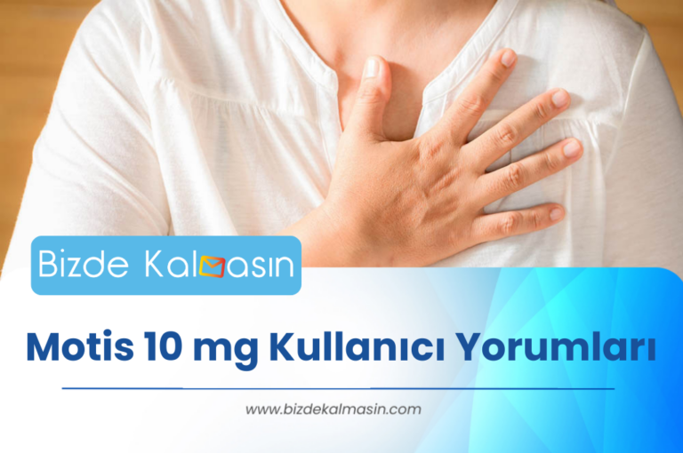 Motis 10 mg Kullanıcı Yorumları