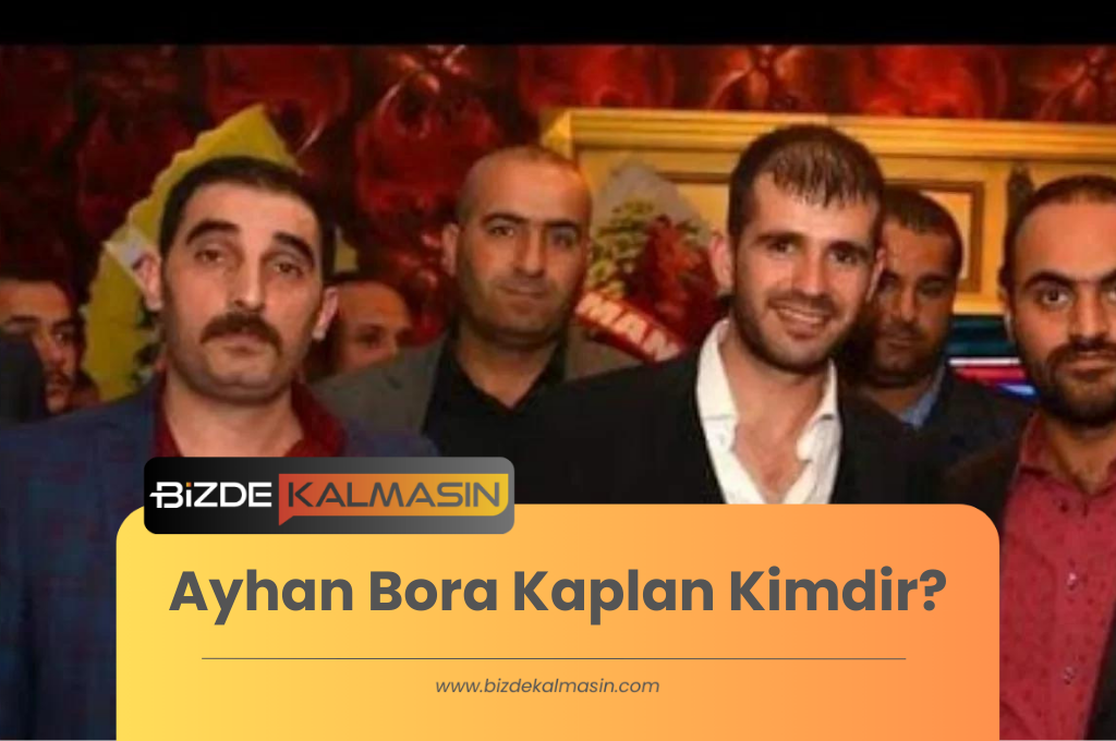 Ayhan Bora Kaplan Kimdir?