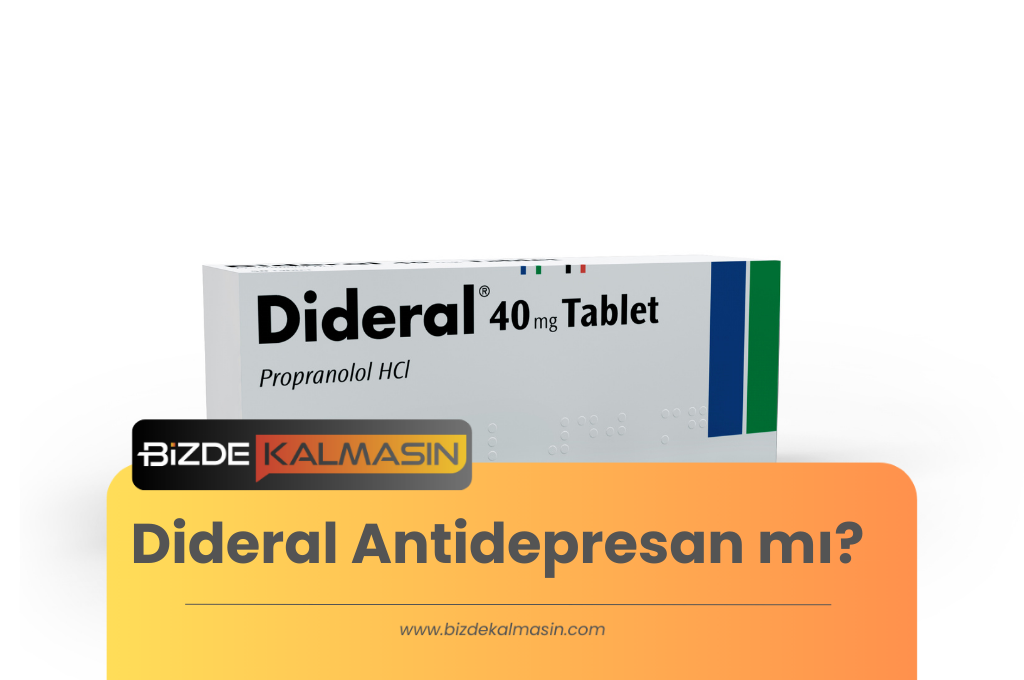 Dideral Antidepresan mı?